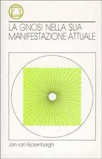 La gnosi nella sua manifestazione attuale Offerta