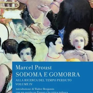 Alla ricerca del tempo perduto. Sodoma e Gomorra Pagamento Sicuro