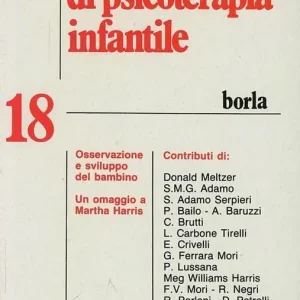Acquista Ora Quaderni di psicoterapia infantile. Vol. 18 Osservazione e sviluppo del bambino. Un omaggio a Martha Harris.