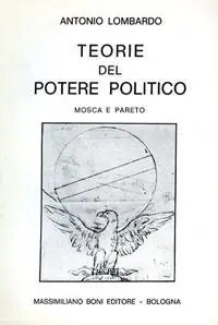 Teorie del potere politico. Mosca e Pareto Compra Oggi Stesso
