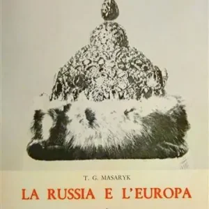 La Russia e l‘Europa. Studi sulle correnti spirituali in Russia Ultime Pezzi