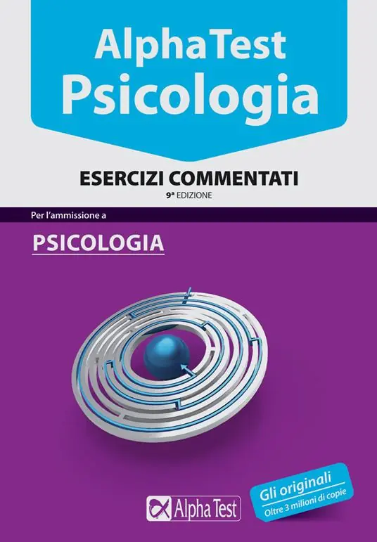 Alpha Test. Psicologia. Esercizi commentati Occasione