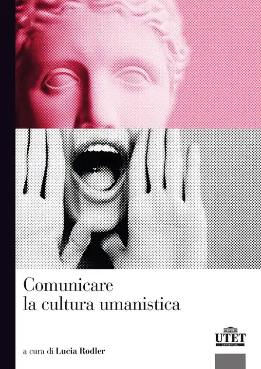 Comunicare la cultura umanistica Compra Oggi Stesso