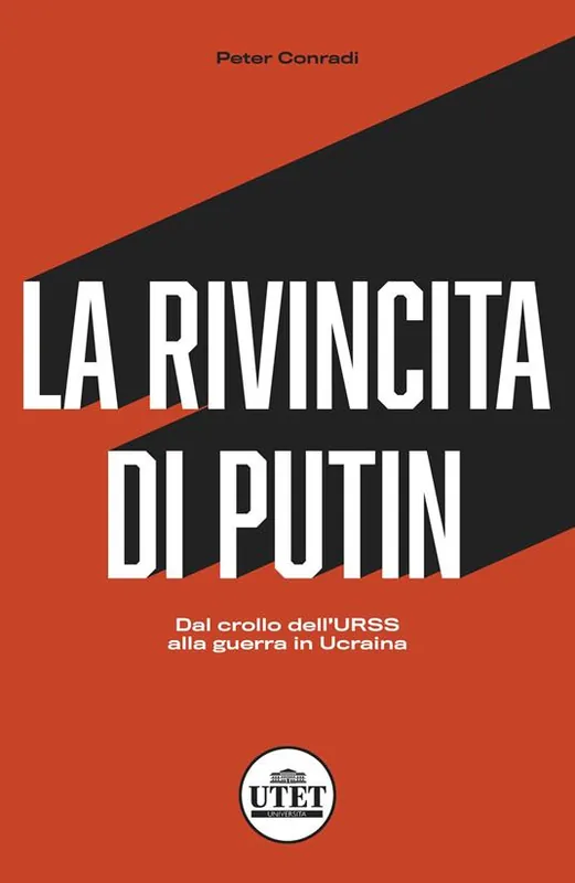 Prezzo Di Fabbrica La rivincita di Putin. Dal crollo dell‘URSS alla guerra in Ucraina