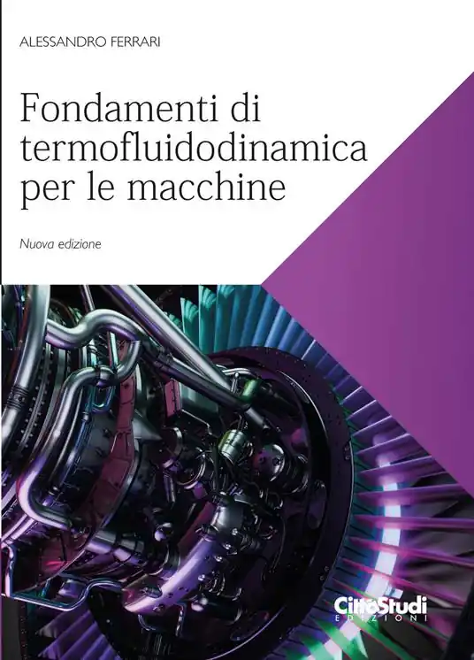Fondamenti di termofluidodinamica per le macchine. Nuova ediz. Offerta Del Giorno