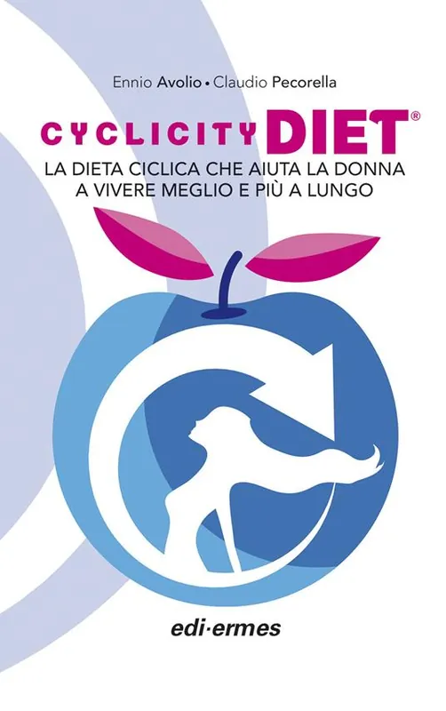 Ultima Occasione Cyclicity Diet. La dieta ciclica che aiuta la donna a vivere meglio e più a lungo