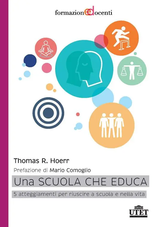 Super Prezzo Una scuola che educa. 5 atteggiamenti per riuscire a scuola e nella vita