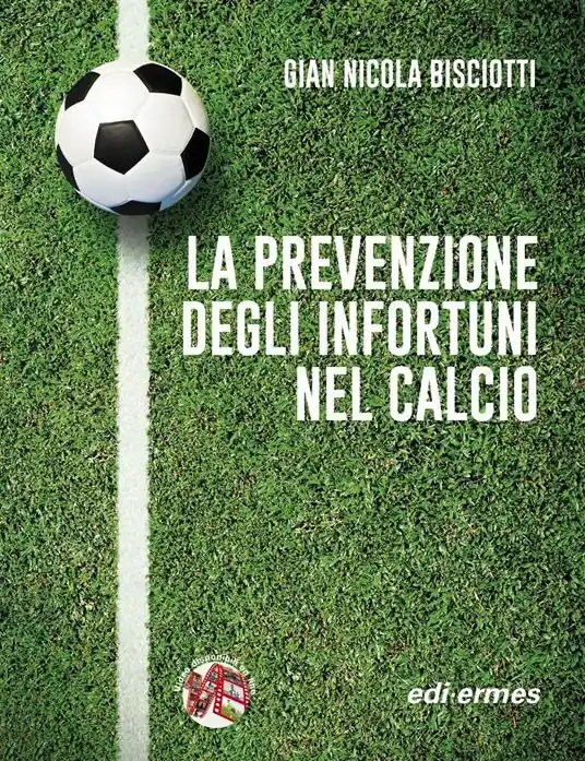 La prevenzione degli infortuni nel calcio Prezzo Ridotto
