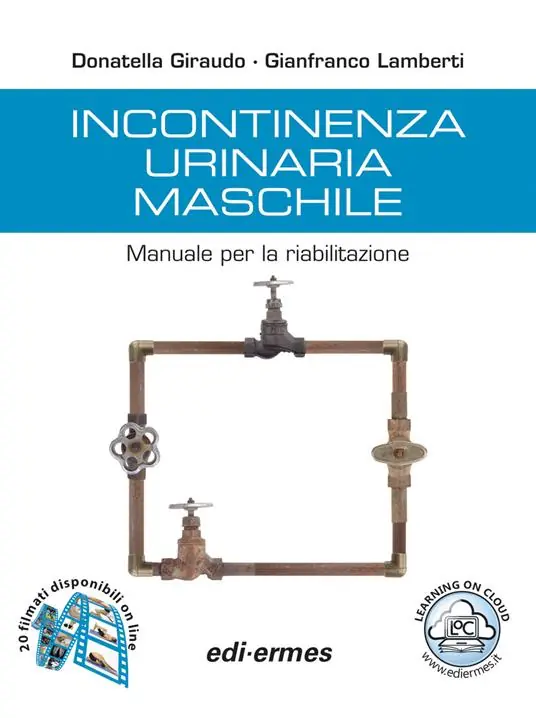 Incontinenza urinaria maschile. Manuale per la riabilitazione Prezzo Ridotto