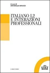 Promo Stagionale Italiano L2 e interazioni professionali