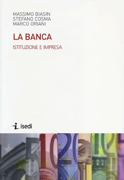 Bestseller La banca. Istituzione e impresa