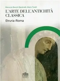 Soddisfatti O Rimborsati L‘arte dell‘antichità classica. Etruria-Roma
