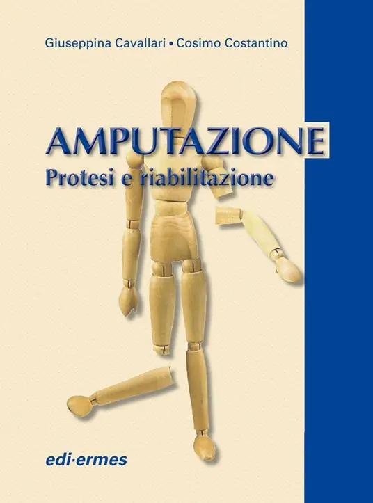 Nuova Collezione Amputazione. Protesi e riabilitazione