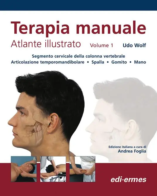 Terapia manuale. Atlante illustrato. Vol. 1 Quantità Limitata