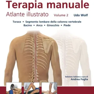 Terapia manuale. Atlante illustrato. Vol. 2 Prezzo Conveniente