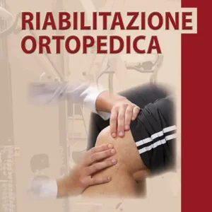 Vendita Finale Riabilitazione ortopedica