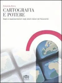 Miglior Prezzo Cartografia e potere. Segni e rappresentazioni negli atlanti italiani del Novecento