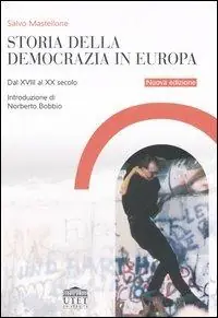 Storia della democrazia in Europa. Dal XVIII al XX secolo Compra Online