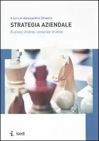 Strategia aziendale. Business strategy, corporate strategy Ultima Occasione
