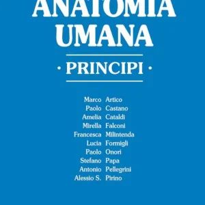 Anatomia umana. Principi Must-Have