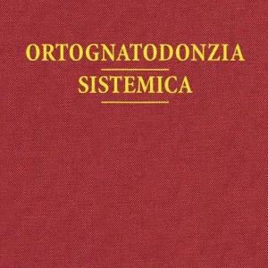 Ortognatodonzia sistemica A Buon Prezzo