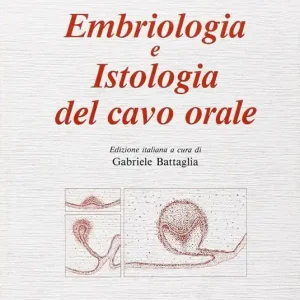 Non Perdere Embriologia e istologia del cavo orale