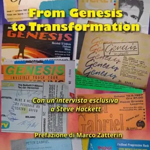 Reso Gratuito From Genesis to Transformation. La favola dei Genesis, dall’arte prog ai successi pop-rock