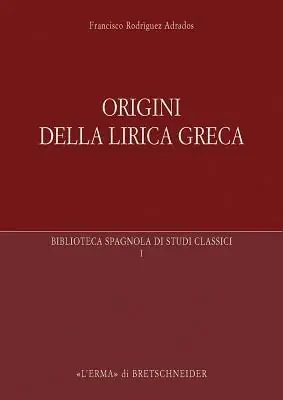 Acquista Ora Origini della lirica greca