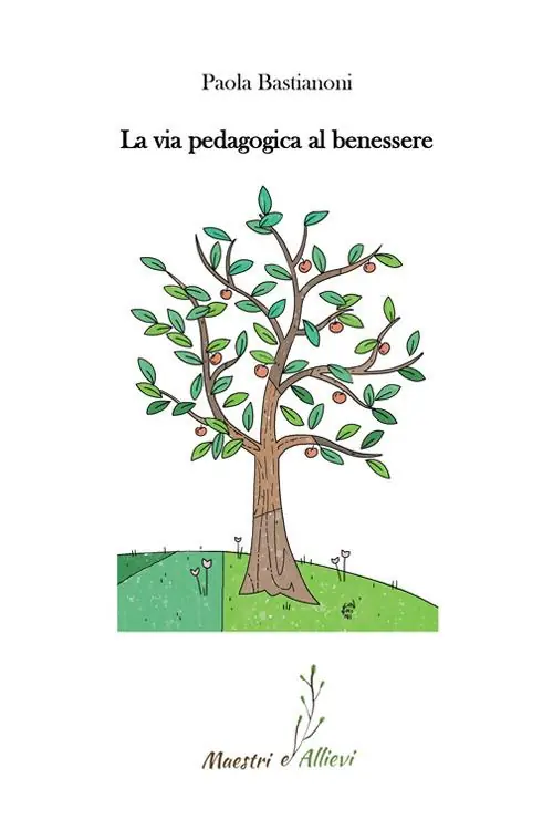La via pedagogica al benessere Saldi