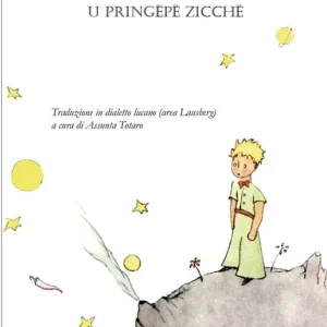 A Buon Prezzo U pringëpë zicchë. Traduzione in dialetto lucano