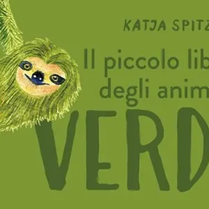 Il piccolo libro degli animali verdi Compra Adesso
