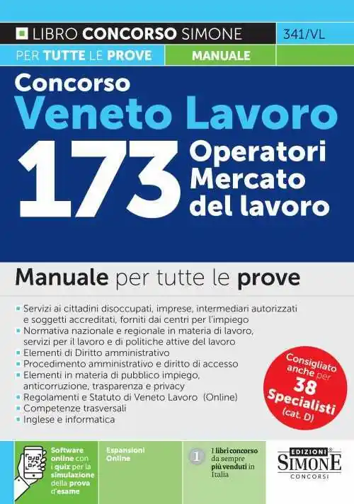Soddisfatti O Rimborsati Concorso Veneto Lavoro. 173 operatori mercato del lavoro. Manuale per tutte le prove. Con espansione online. Con software di simulazione