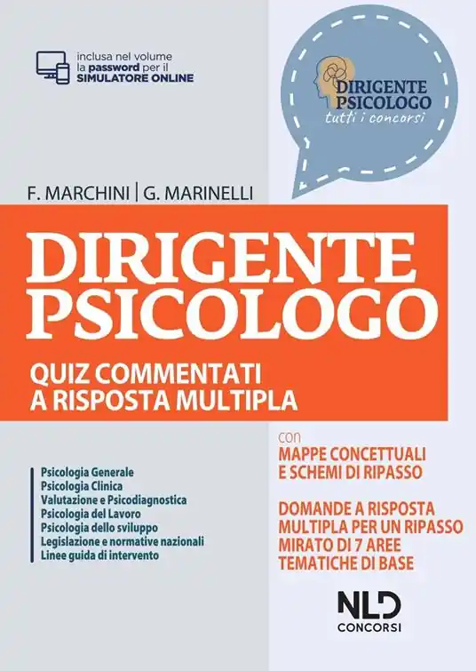 Dirigente psicologo. Quiz commentati a risposta multipla per la preparazione al concorso. Nuova ediz. Con Contenuto digitale per accesso online aggiornamento online Compra Online