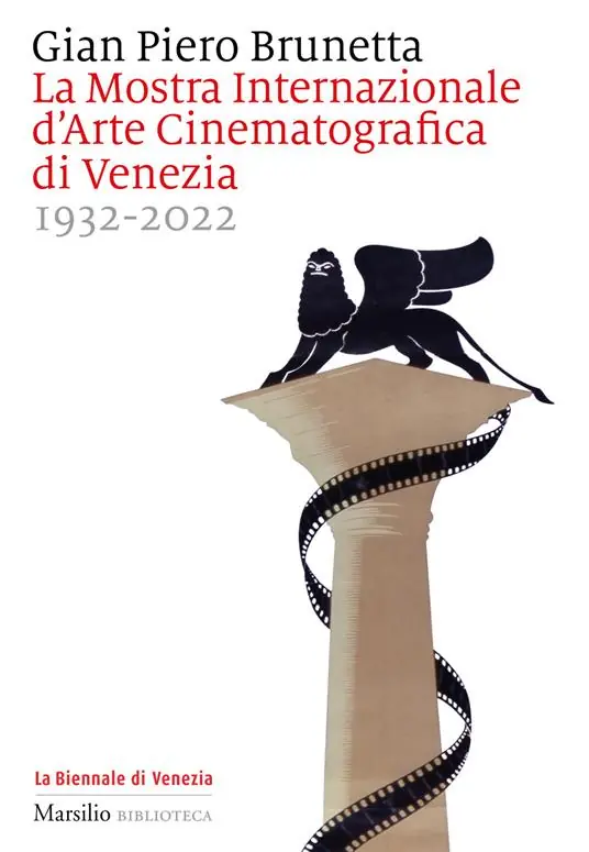 Offerta La Mostra internazionale d‘arte cinematografica di Venezia 1932-2022