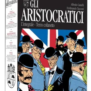 Gli aristocratici. L‘integrale. Terzo cofanetto. Vol. 11-15 Economico