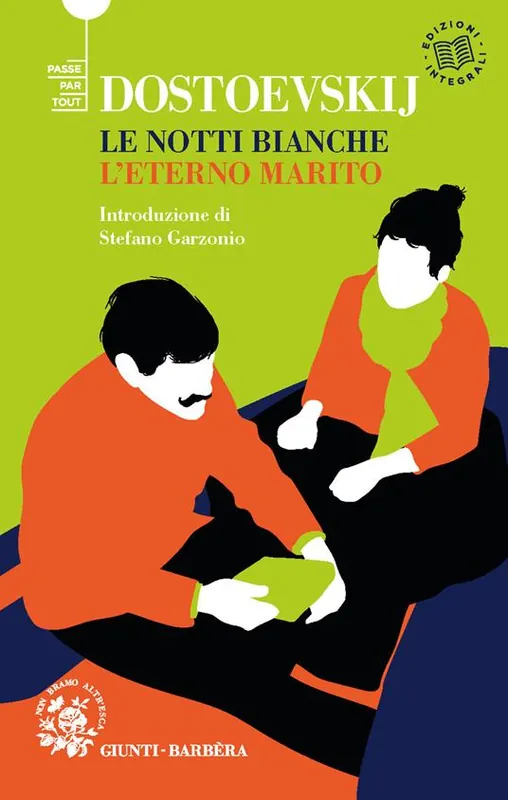 Le notti bianche-L‘eterno marito Soddisfatti O Rimborsati