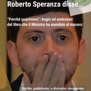 A Buon Prezzo Roberto Speranza disse... «Perchè guariremo» bugie ed omissioni del libro che il ministro ha mandato al macero