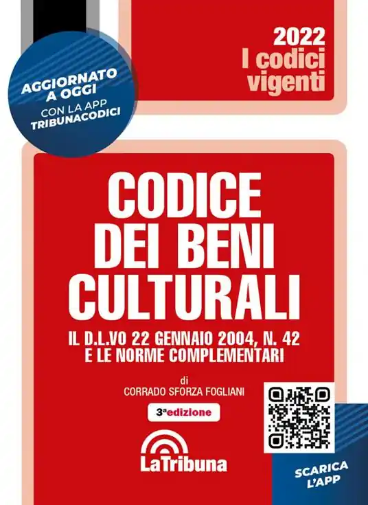Di Tendenza Codice dei beni culturali. Il D.L.vo 22 gennaio 2004, n. 42 e le norme complementari. Con app Tribunacodici