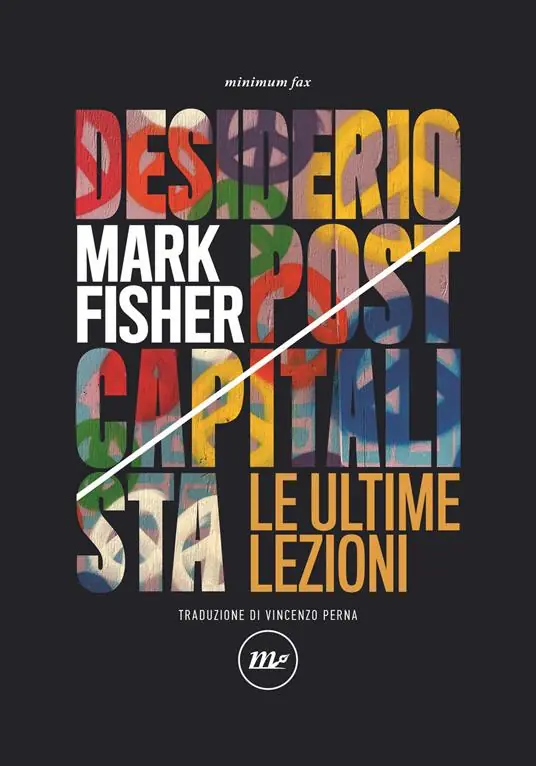 Desiderio postcapitalista. Le ultime lezioni Prezzo Conveniente