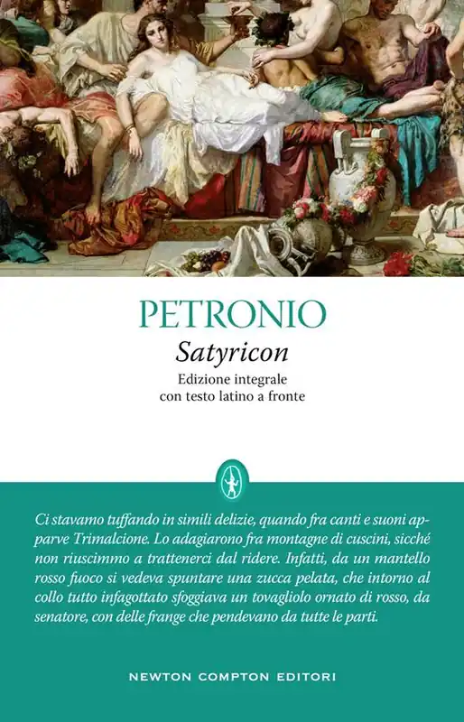 Reso Gratuito Satyricon. Testo latino a fronte. Ediz. integrale