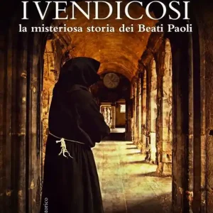Compra Adesso I Vendicosi, la misteriosa storia dei Beati Paoli