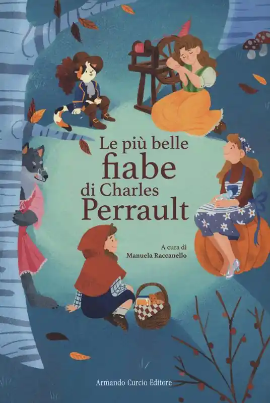 Le più belle fiabe di Perrault. Ediz. a colori Ultime Pezzi