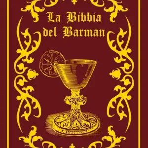 Esclusivo La bibbia del barman