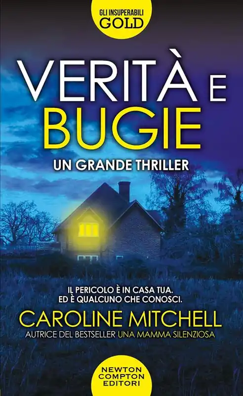 Verità e bugie Must-Have