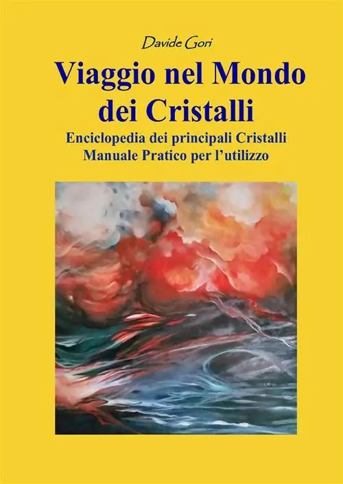 Saldi Viaggio nel mondo dei cristalli. Manuale pratico per l‘utilizzo dei cristalli
