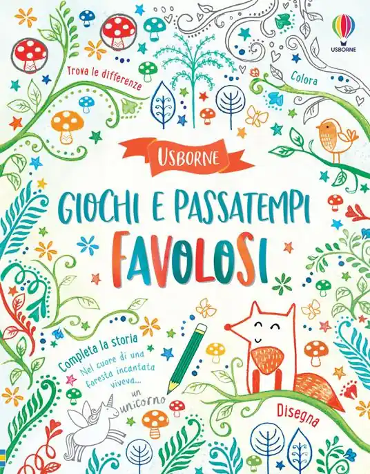 Ordina Subito Giochi e passatempi favolosi. Ediz. a colori