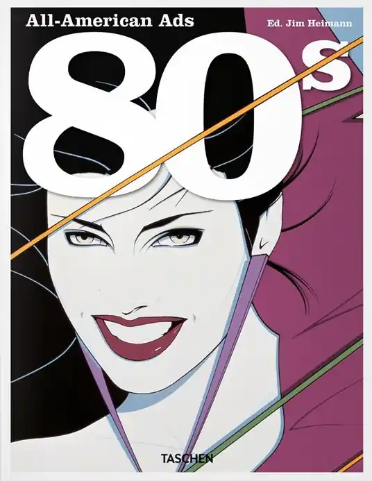 Soddisfatti O Rimborsati All-American ads of the 80s. Ediz. inglese, francese e tedesca