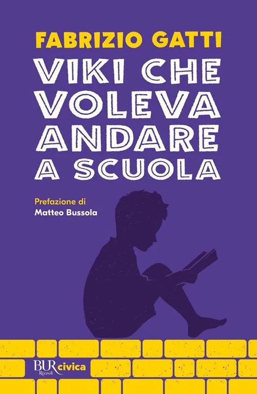 Viki che voleva andare a scuola Must-Have