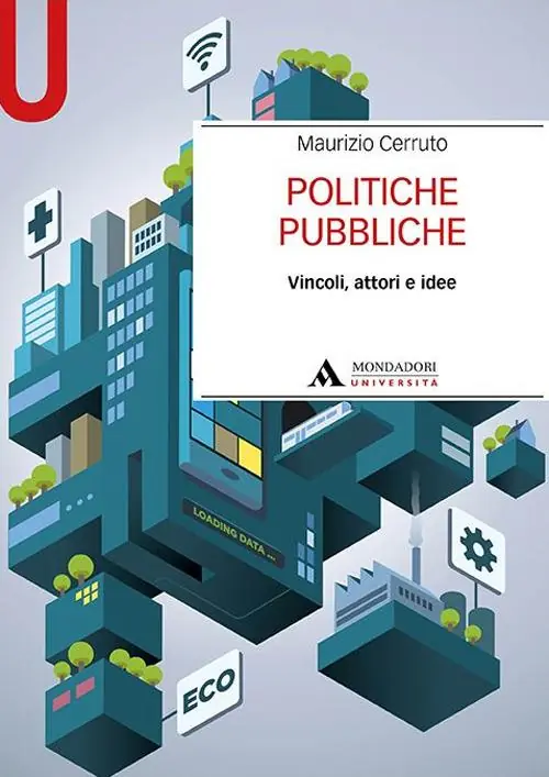 Promozione Politiche pubbliche. Vincoli, attori e idee