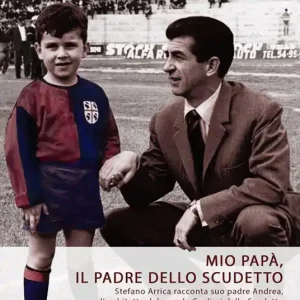 Popolare Mio papà, il padre dello scudetto